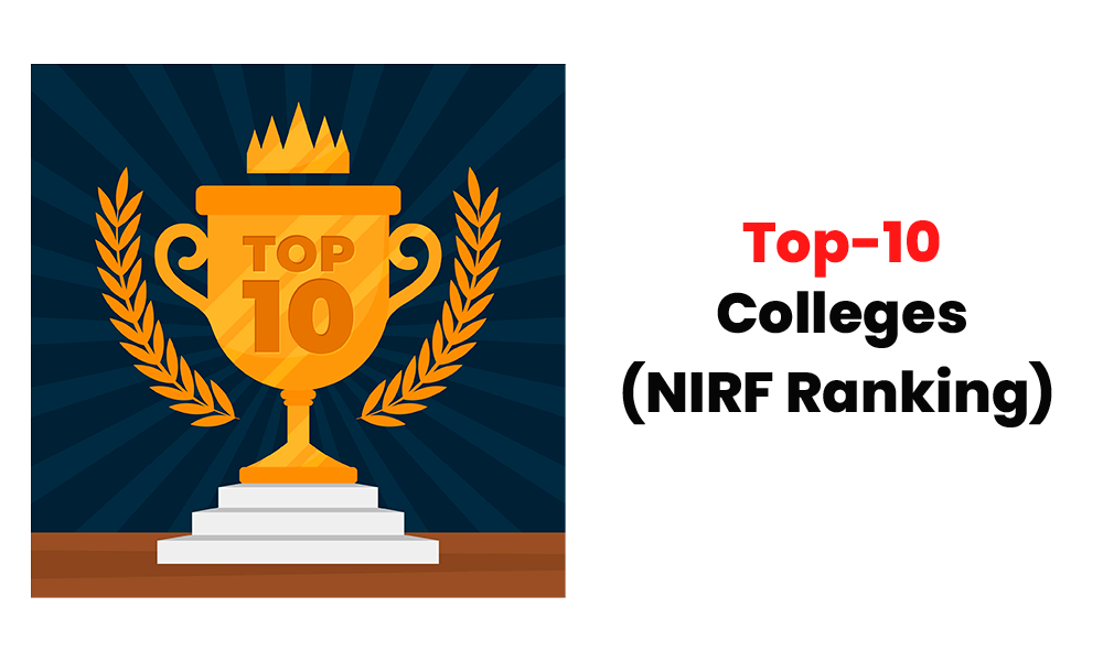 Top 10 colleges under different categories (NIRF Ranking)