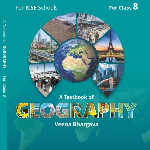 "ICSE Geography Textbook for Class 9 Veena Bhargava Series" "Explore