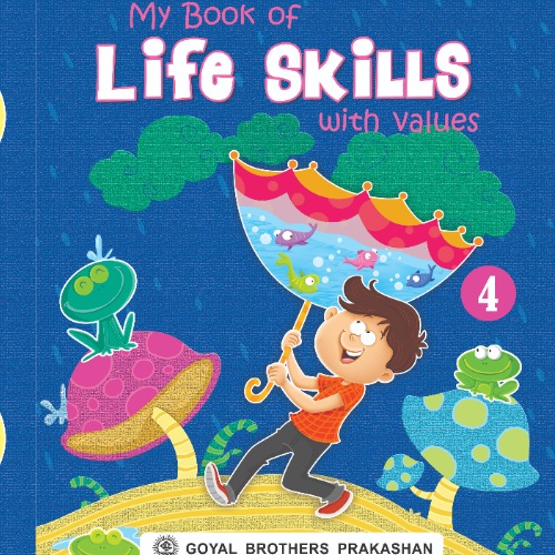 My Book Of Life Skills With Values For Class 6 my-book-of-life-skills-with-values-for-class-6
