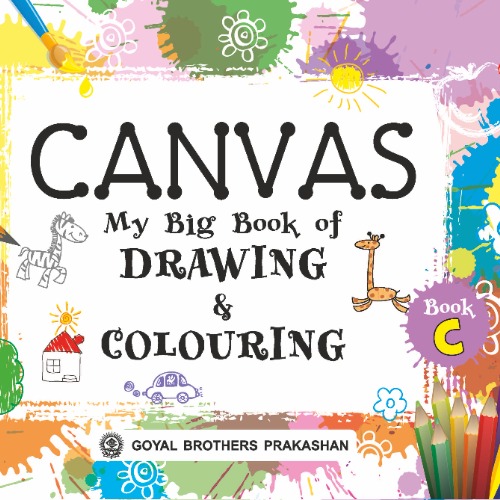 Canvas My Big Book Of Drawing And Colouring For Class 6