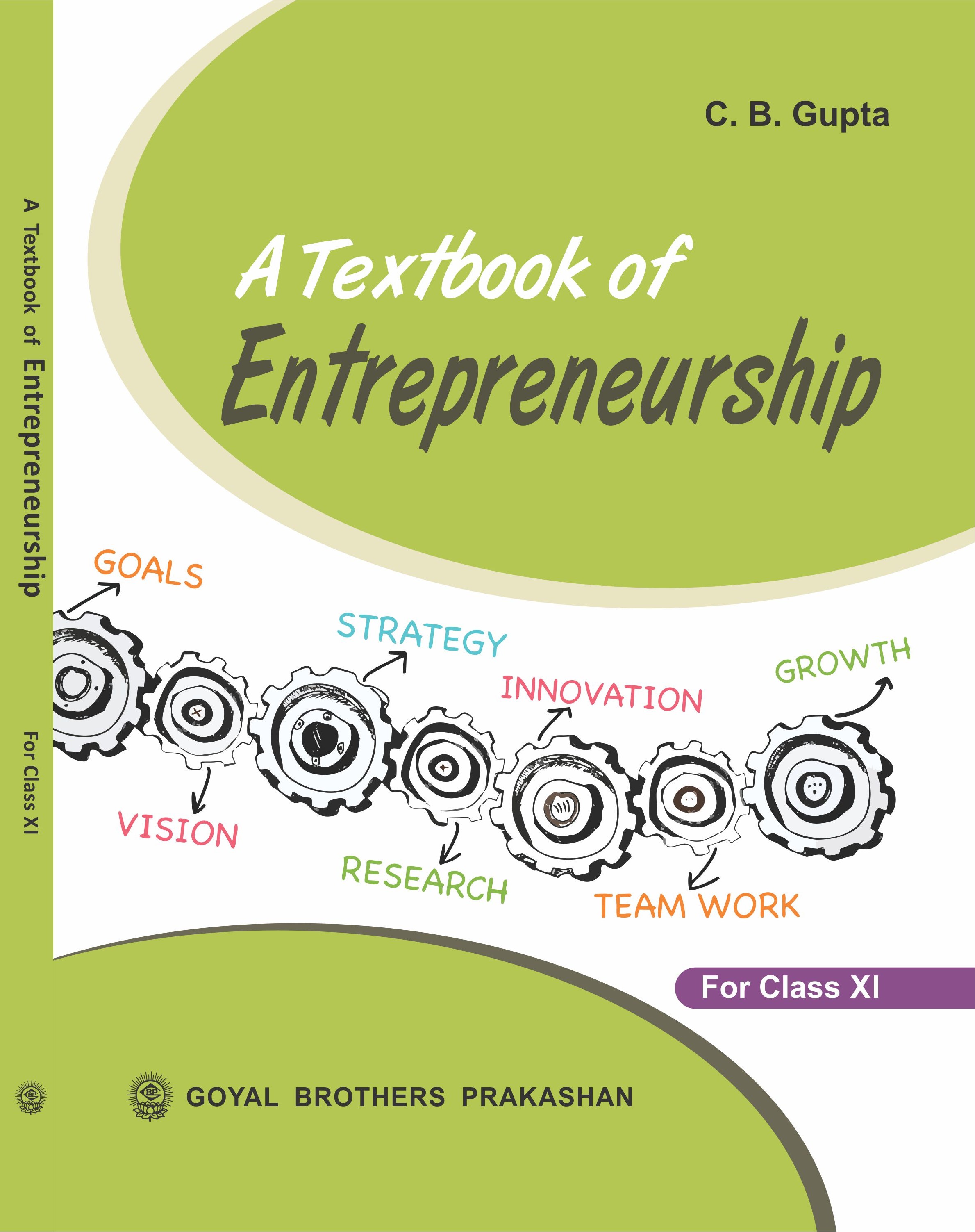 "A Textbook Of Entrepreneurship Class 11 By Dr. C.B. Gupta - CBSE Board ...