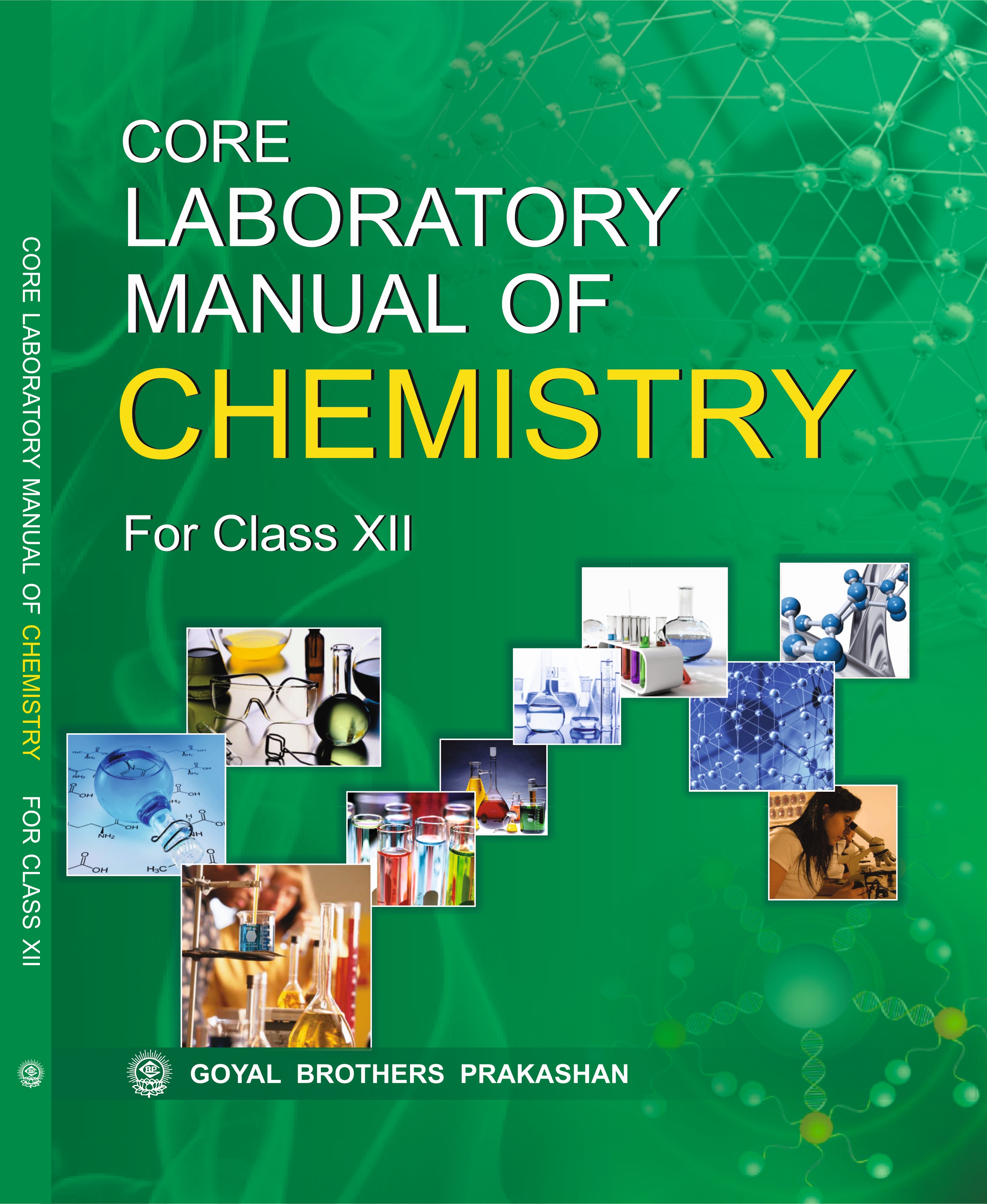 Core Laboratory Manual of Chemistry for Class 12