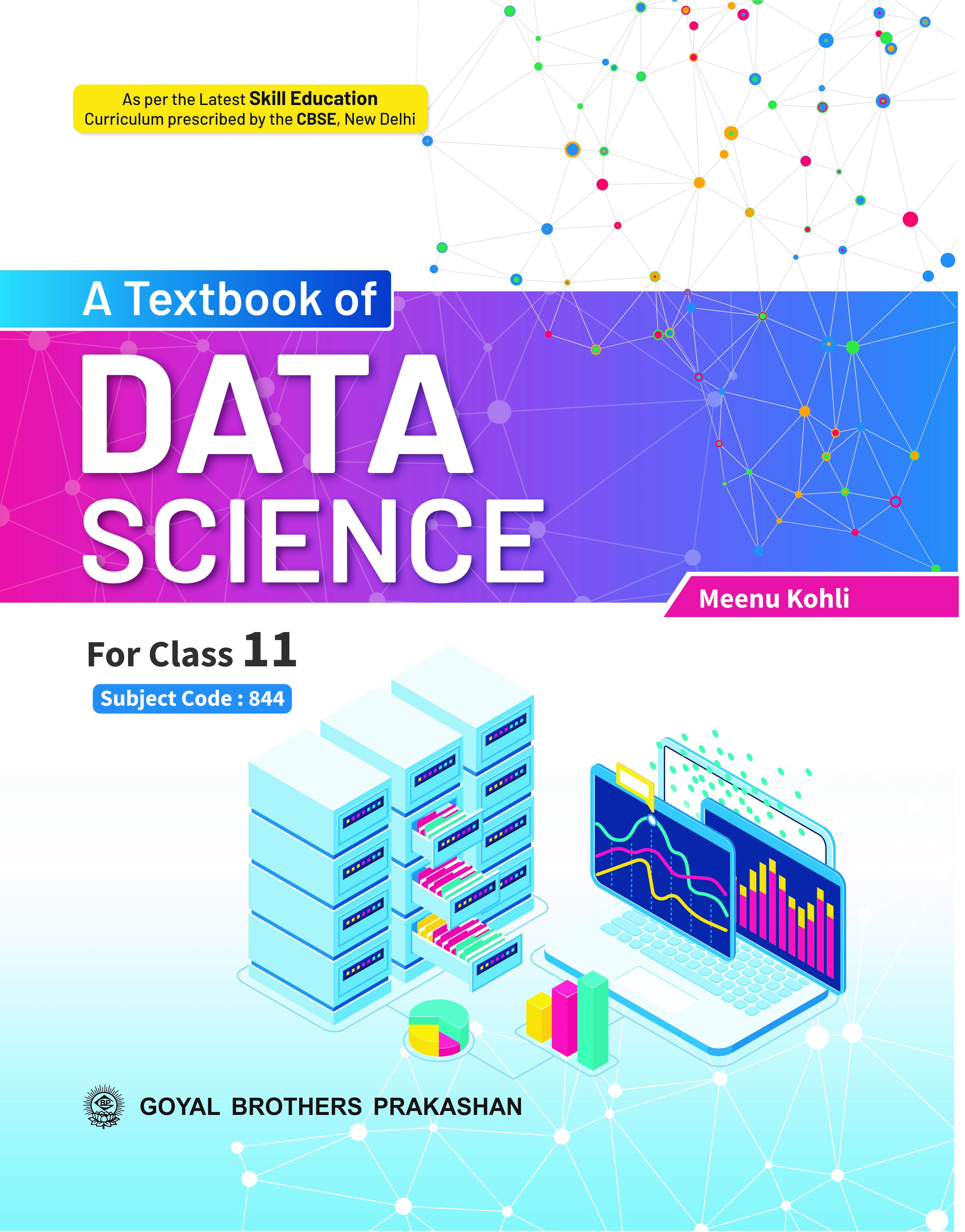 A Textbook Of Data Science For Class 11