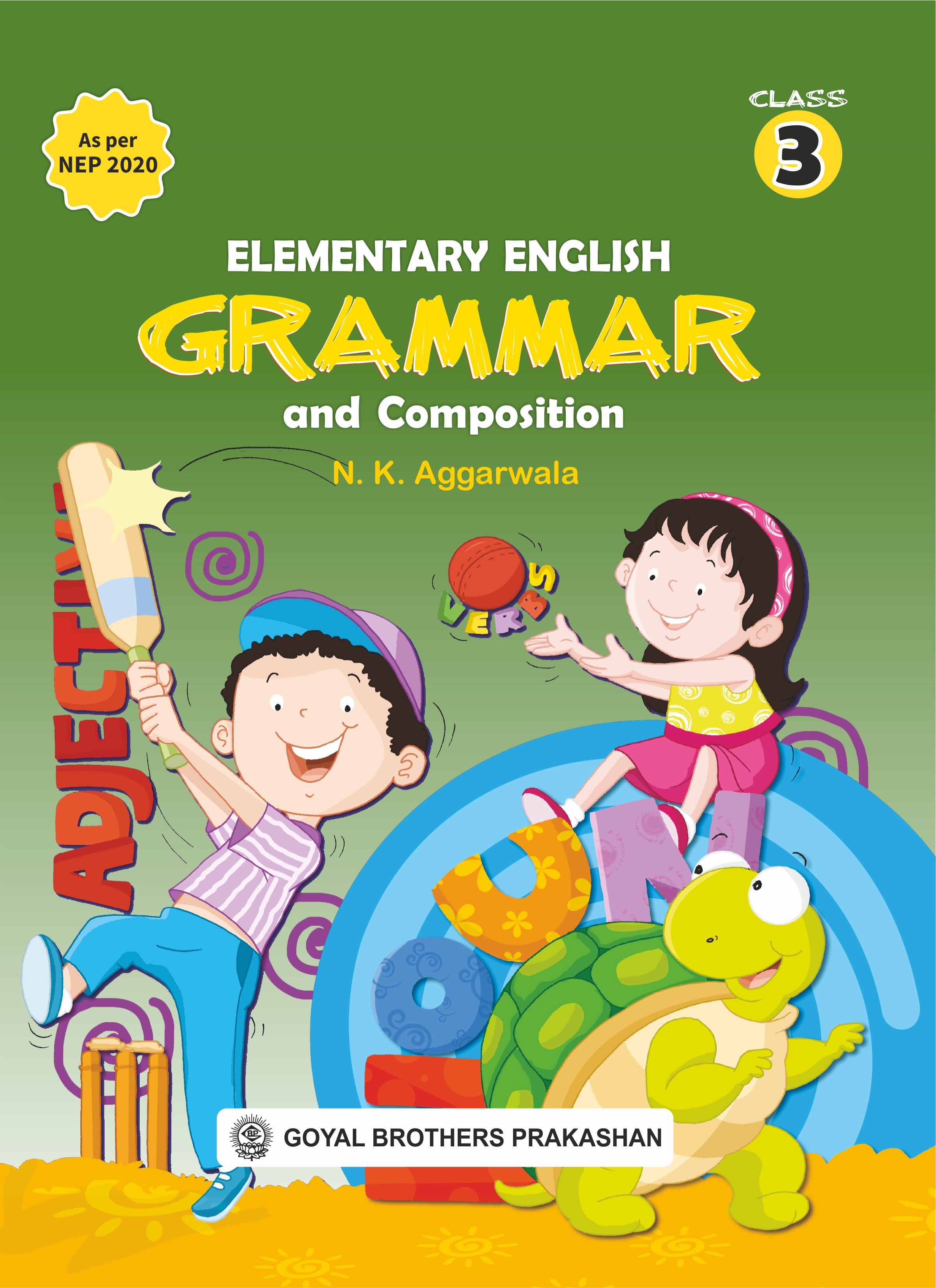 Elementary English Grammar Composition For Class 1 NK Aggarwala 