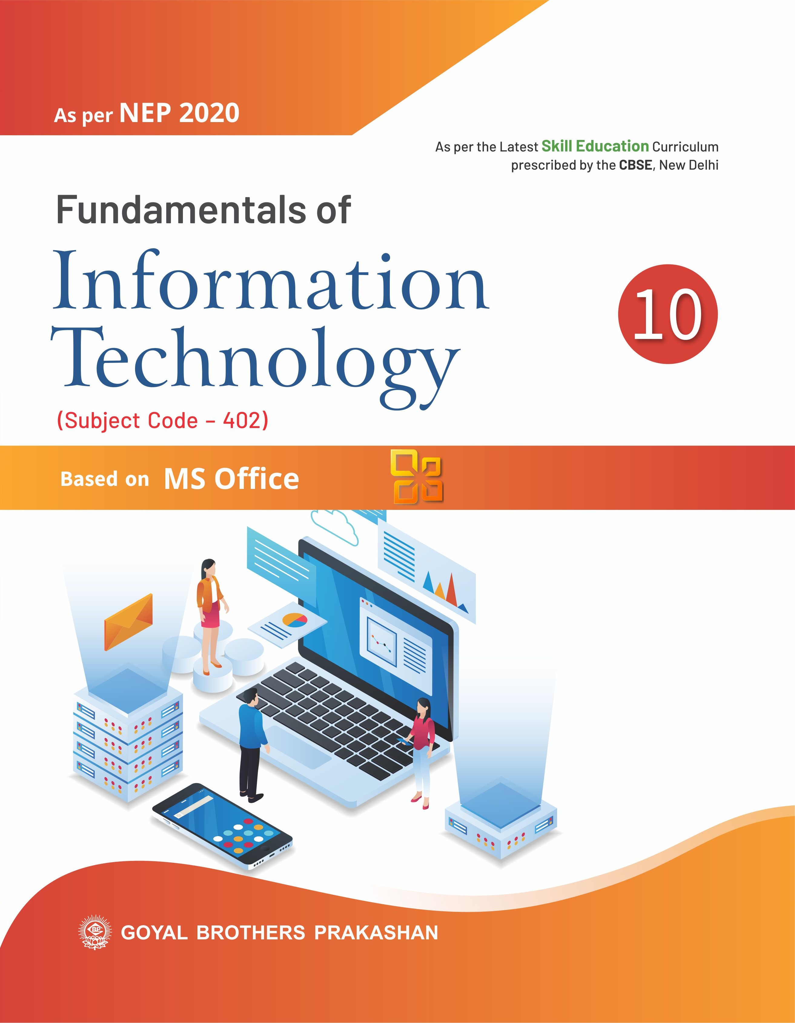 Fundamentals Of Information Technology MS Office For Class 9