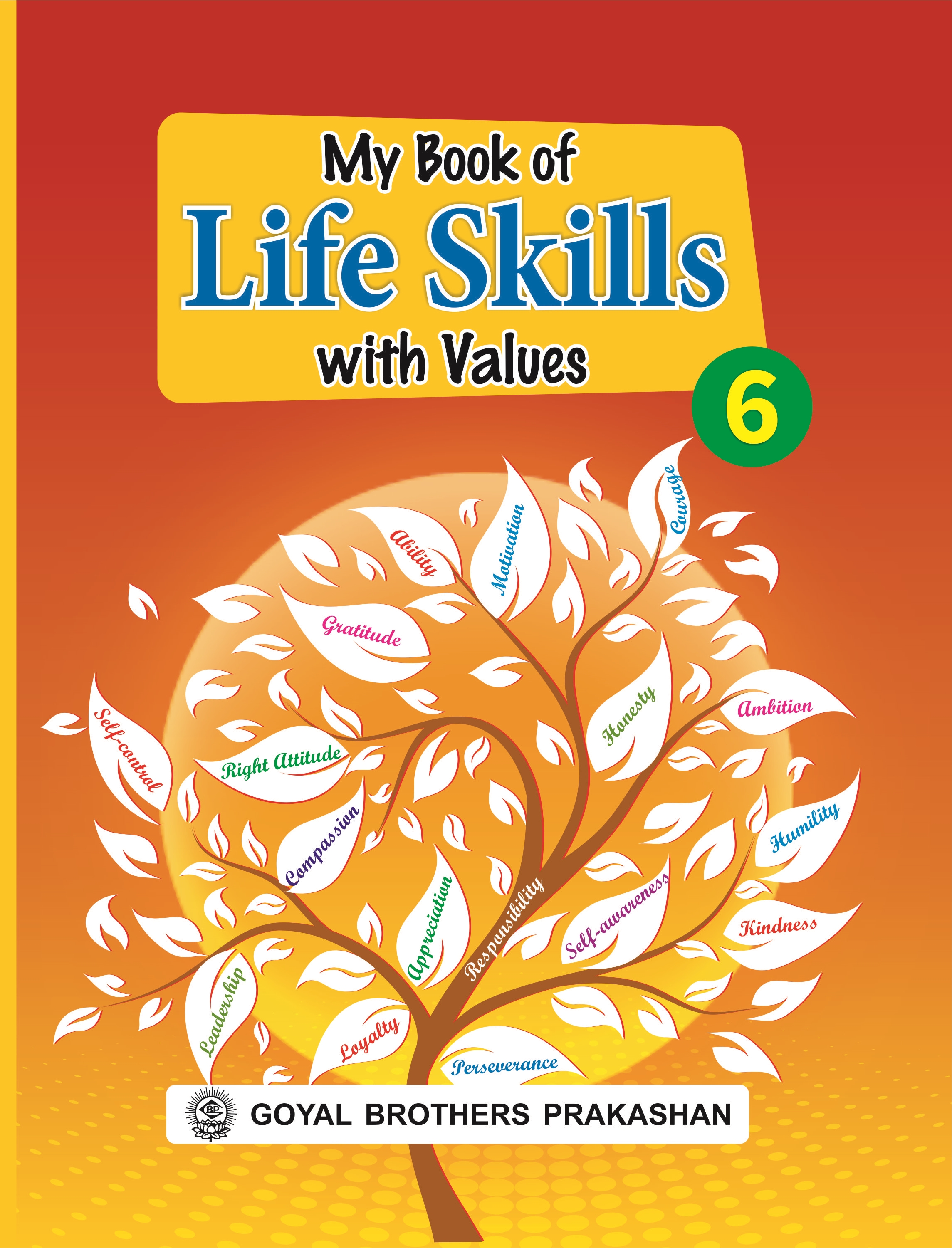 My Book Of Life Skills With Values For Class 6