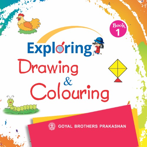 Exploring Drawing and Colouring Book for Class 1
