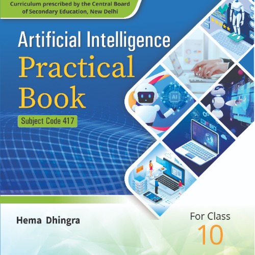 Artificial Intelligence Practical Book for Class 09